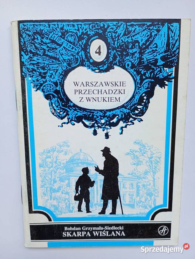 Warszawskie przechadzki z wnukiem cztery książki poradnik mazowieckie Warszawa