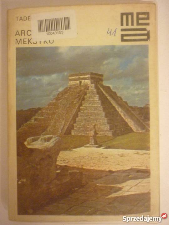 ARCHITEKTURA MEKSYKU TADEUSZ BARUCKI Radom