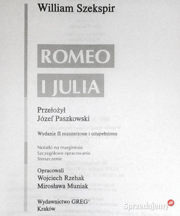 Romeo i Julia William Szekspir Lektura z Chełm