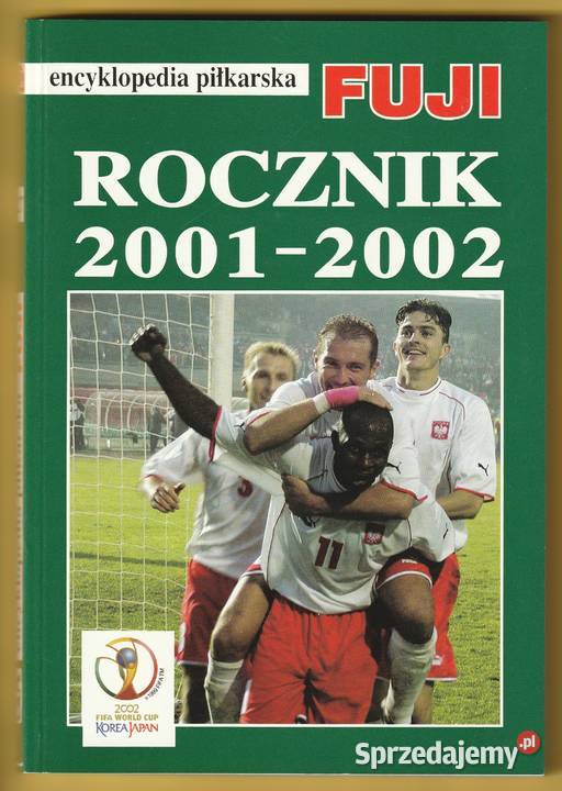 ENCYKLOPEDIA PIŁKARSKA FUJI ROCZNIK 20012002 E27 Łódź sprzedam