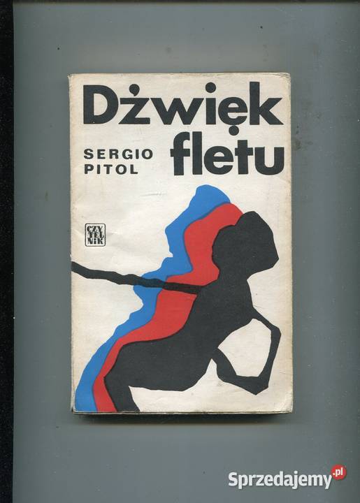 Dźwięk fletu Sergio Pitol Rok wydania 1975 Szczecin