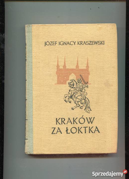 Kraków Łoktka Kraszewski Szczecin