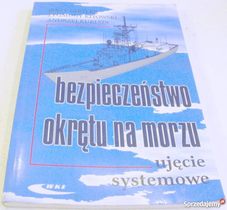 BEZPIECZEŃSTWO OKRĘTU NA MORZU Chełm