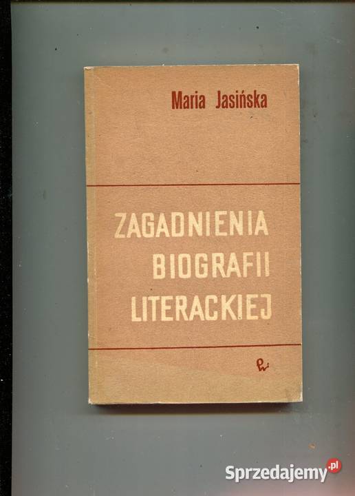 Zagadnienia biografii literackiej Maria Jasińska zachodniopomorskie sprzedam