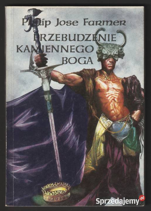 PRZEBUDZENIE KAMIENNEGO BOGA PHILIP JOSE FARMER Pozostałe Łódź