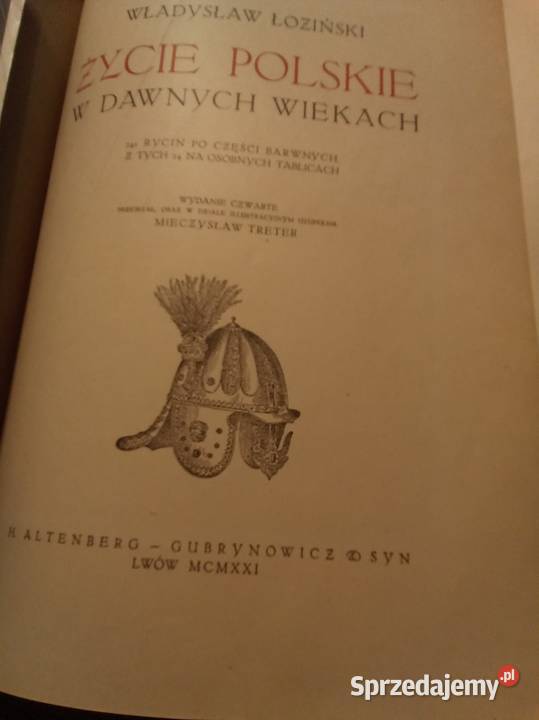 Życie Polski w dawnych wiekach 1921