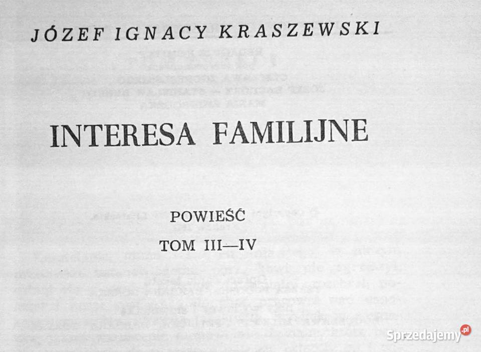 Interesa familijne Powieść Tom 1234 J I twarda z obwolutą Chełm sprzedam