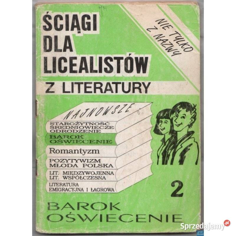 Ściągi Licealistów Z Literatury Barok Oświecenie skrypt, zeszyt ćwiczeń, zbiór zadań, testów Siedlce