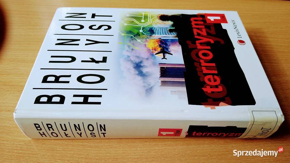 Terroryzm T 1 Brunon Hołyst Rok wydania 2009 pomorskie sprzedam