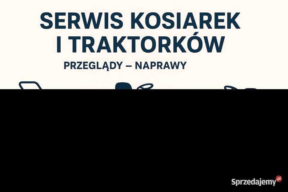 Serwis kosiarek i traktorków ogrodowych śląskie Gliwice