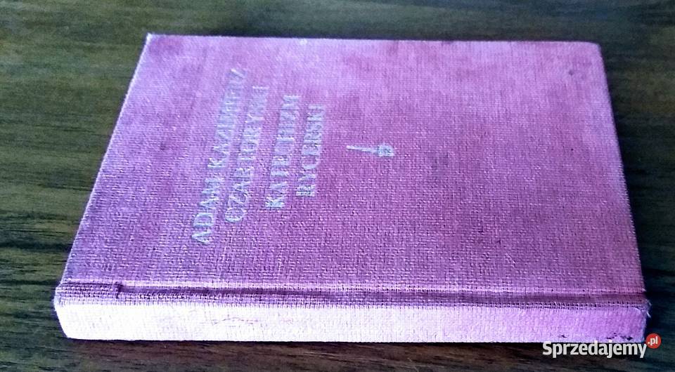 Katechizm rycerski  Adam Kazimierz pomorskie Gdańsk