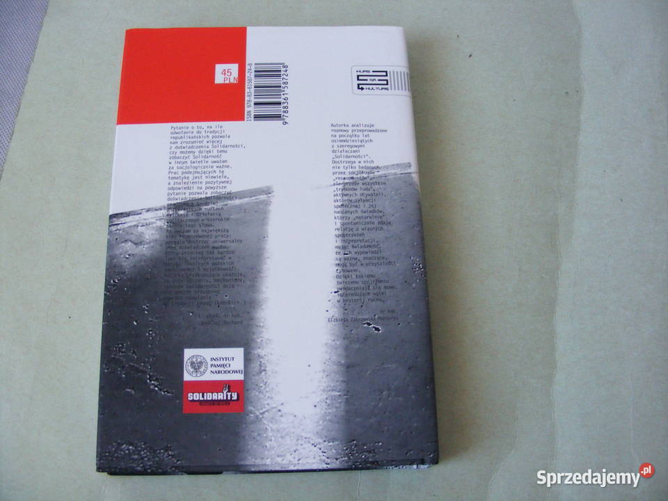 Filozofia publiczna Solidarności 1980 1981 Rok wydania 2010