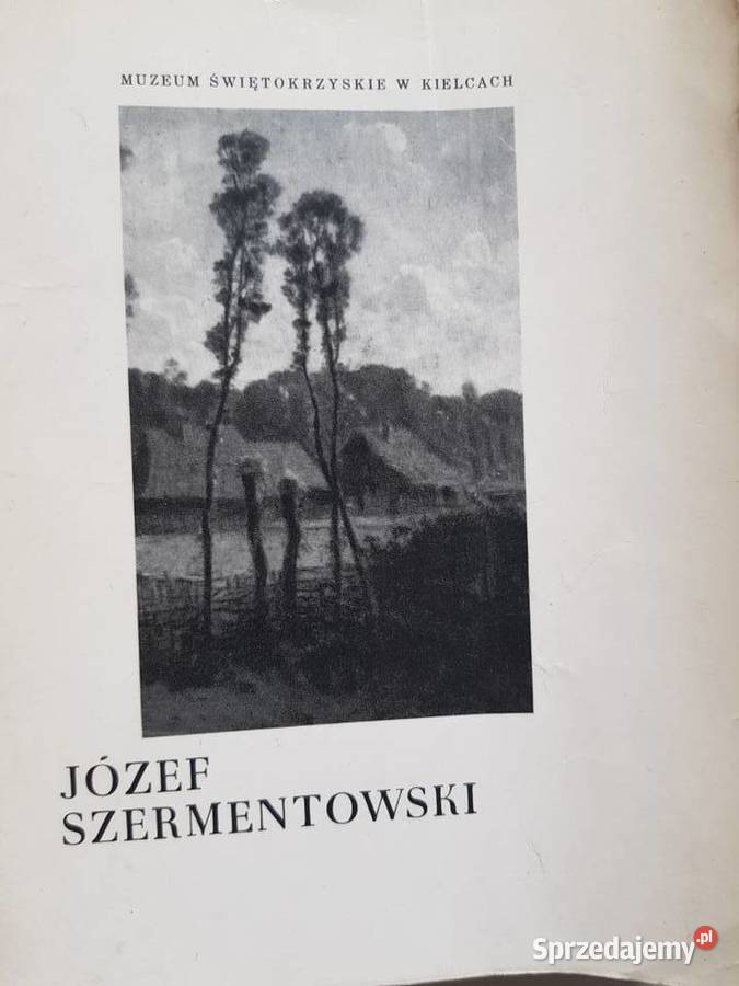 Józef szermentowski muzeum świętokrzyskie w kielcach katalog