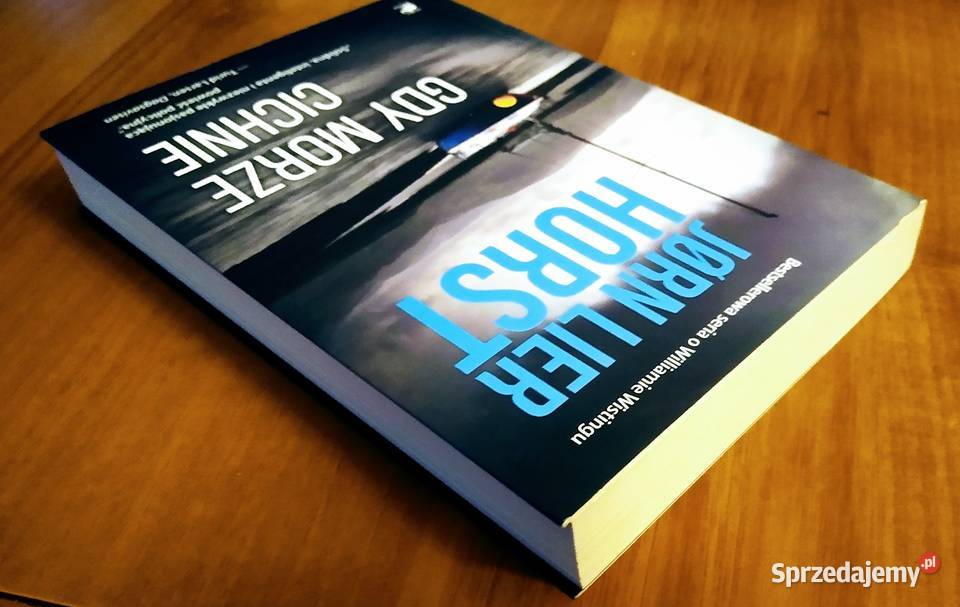 Gdy morze cichnie Jrn Lier Horst Gdańsk