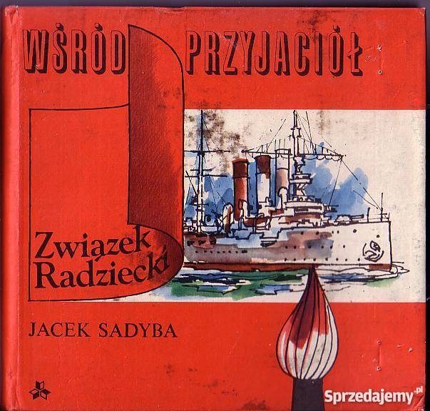 6590 WŚRÓD PRZYJACIÓŁ ZWIĄZEK RADZIECKI JACEK Czyrna