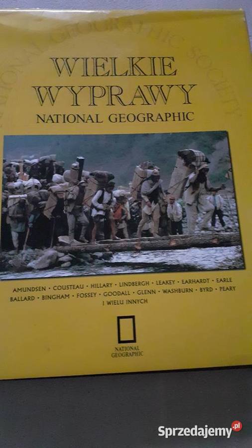 Wielkie wyprawy National Geographic geografia, geologia, turystyka Książki naukowe i popularnonaukowe Szczecin sprzedam
