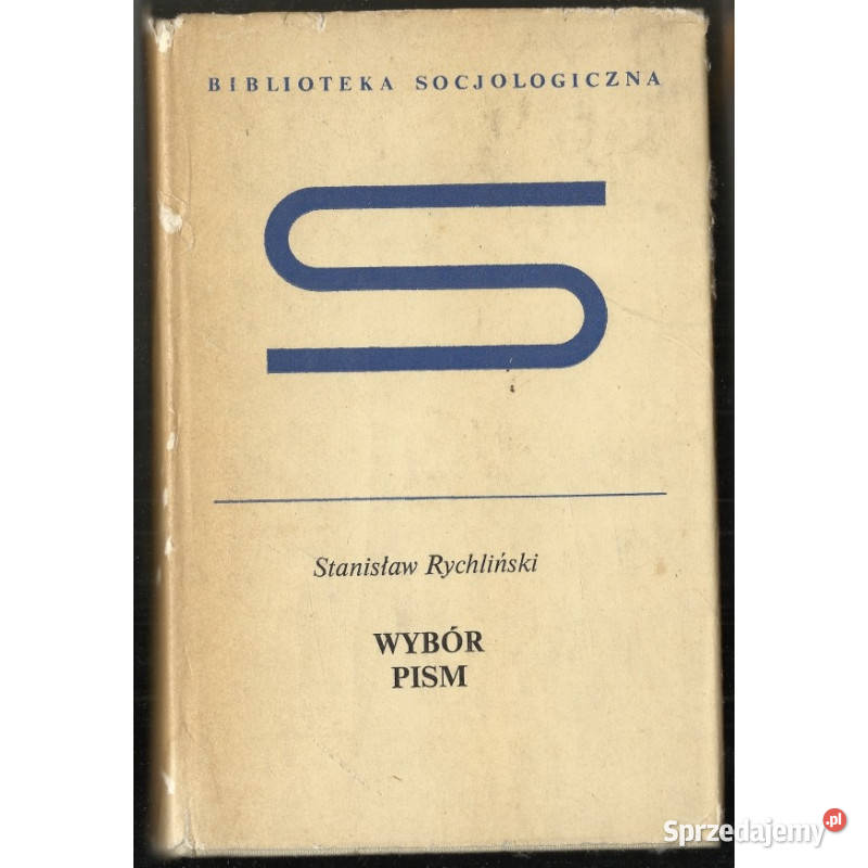 Wybór Pism Rychliński Stanisław Łódź
