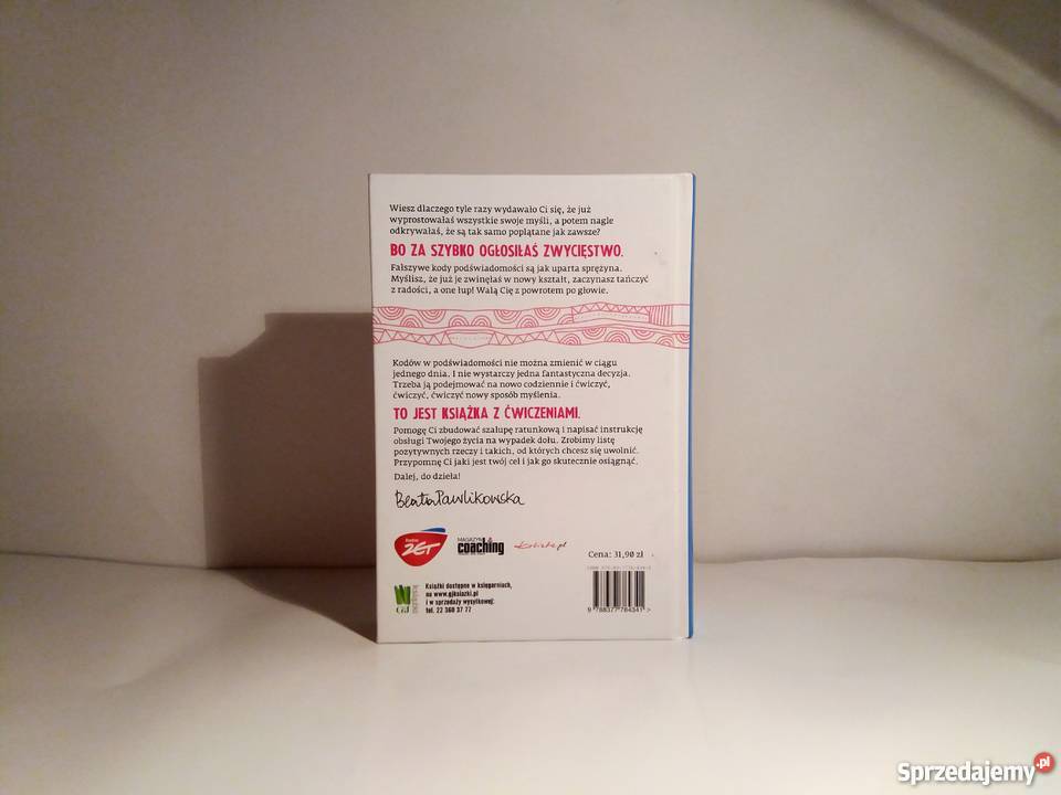 Beata Pawlikowska Kurs szczęścia nowa twarda Rok wydania 2013