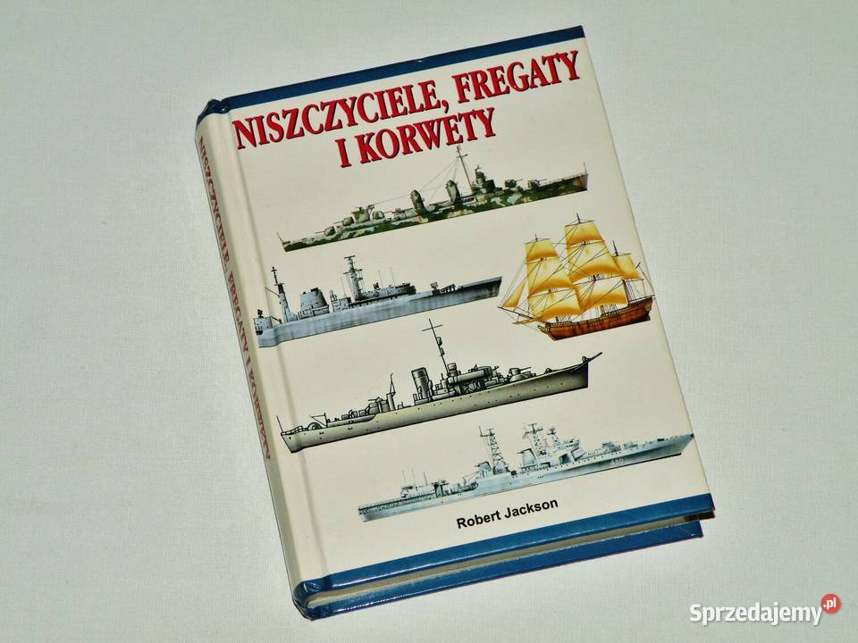 Niszczyciele fregaty i korwety R Jackson Bydgoszcz