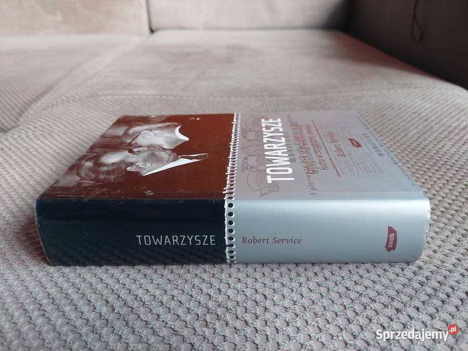 Towarzysze Komunizm początku do upadku Historia Kraków