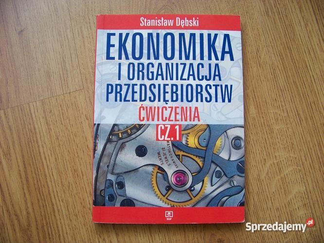 ekonomika ćwiczenia cz1 Dębski PODRĘCZNIK EDUKAC sprzedam