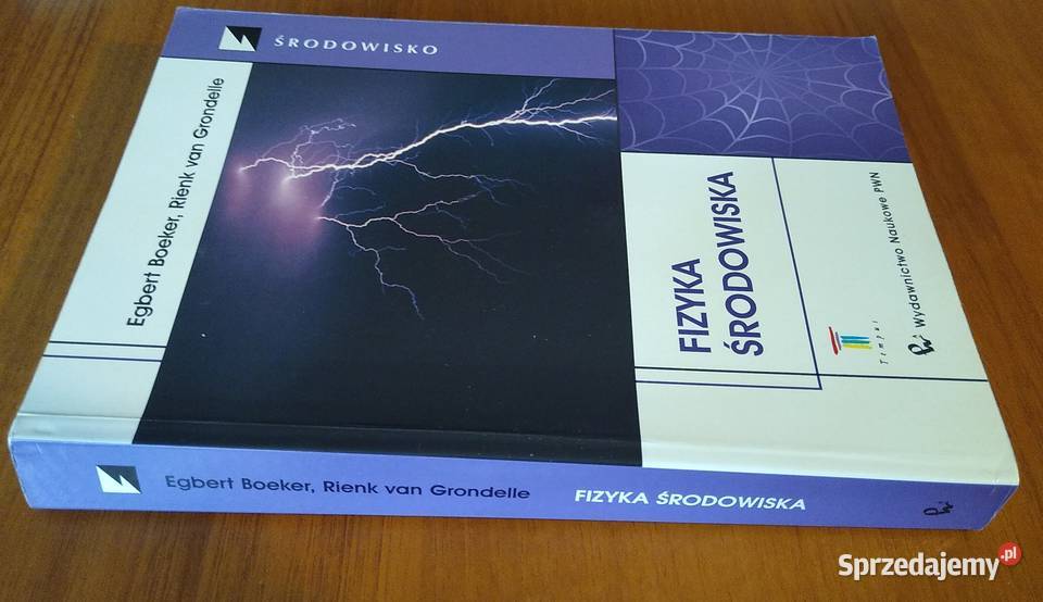 Fizyka środowiska Egbert Boeker Rienk van fizyka, astronomia pomorskie Gdańsk sprzedam