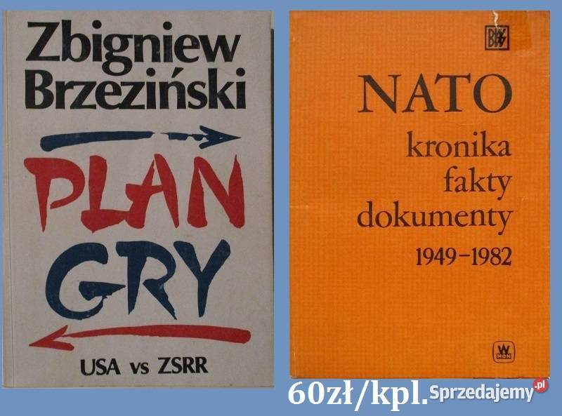 Plan gry USA v ZSRR Brzeziński NATO Kronika Książki i Podręczniki Łódź sprzedam