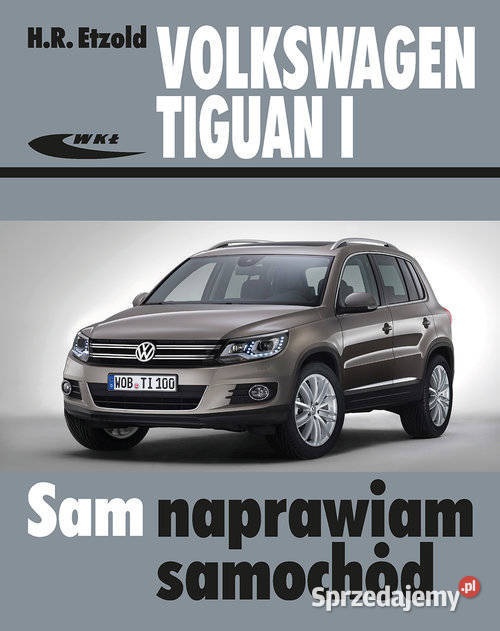 Volkswagen Tiguan I X 2007 do XII 2015 Łódź