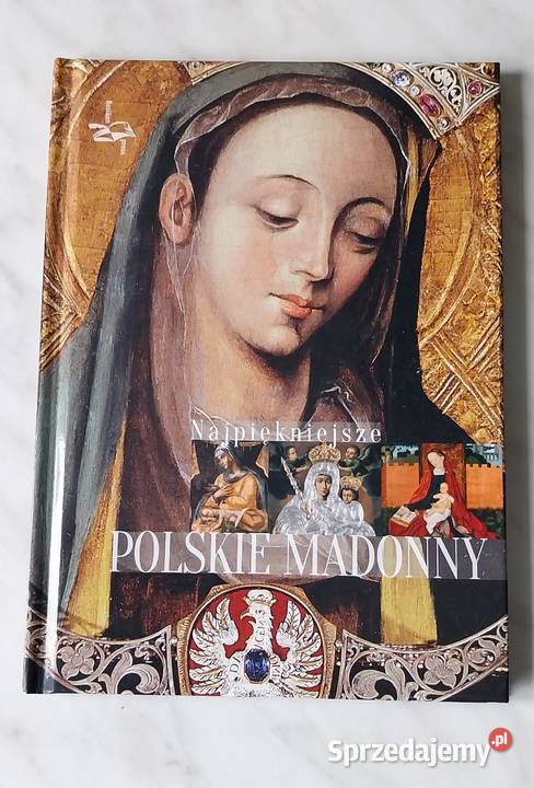 Książka Polskie Madonny Rok wydania 2021 Częstochowa