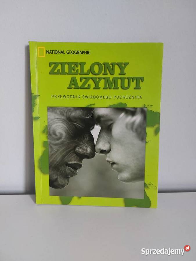 książka Zielony azymut reportaż album podróże Poznań