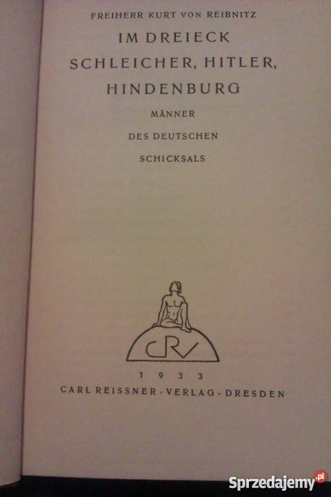Im dreieck schleicher Hitler Hindenburg 1933r Skokowa