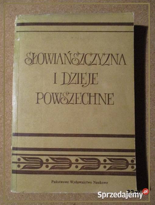 Słowiańszczyzna i dzieje powszechne