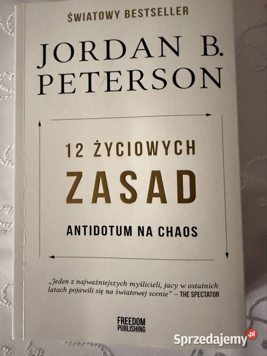 Książka Jordan B Peterson 12 Życiowych Zasad Książki naukowe i popularnonaukowe Czerwionka-Leszczyny