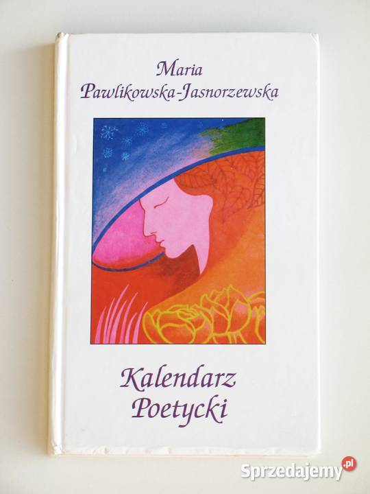 Kalendarz poetycki Maria Pawlikowska