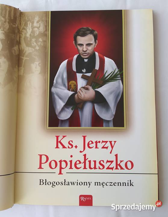 JERZY POPIEŁUSZKO Pamiątka beatyfikacji Hajnówka