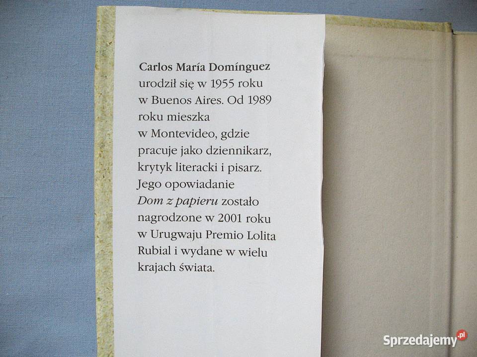 Dom z papieru Carlos Maria Dominguez książka twarda z obwolutą Siedlce
