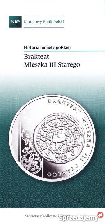 Prospekt emisyjny Brakteat Mieszka III Starego Łódź