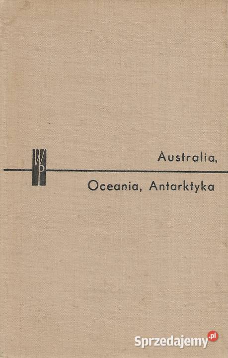 Australia Oceania i Antarktyka S Leszczycki lubelskie Puławy