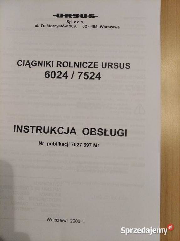 Instrukcja obsługi Ursus 60247524 oryginał 2006 Rok wydania 2006 Lublin