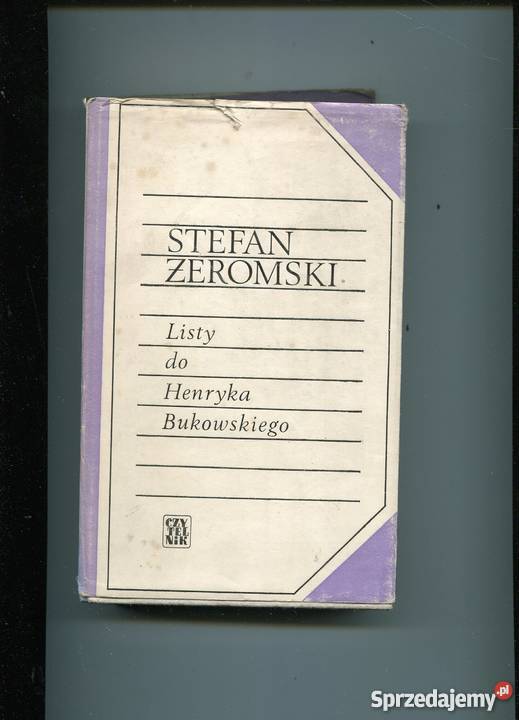 Stefan Żeromski Listy do Henryka Bukowskiego Szczecin sprzedam