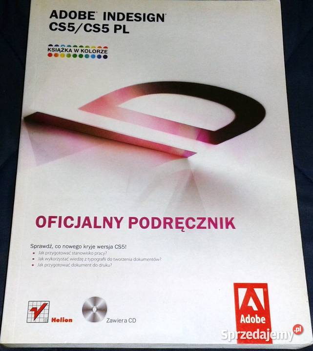 Adobe Indesign CS5CS5 Oficjalny podręcznik lubelskie Chełm