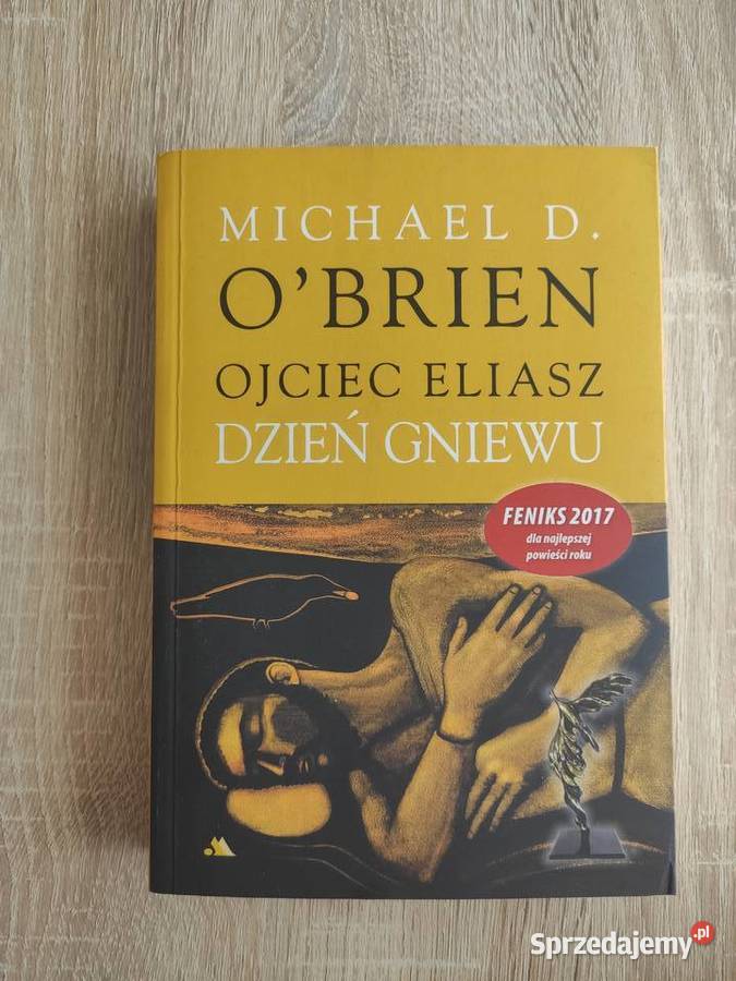 Ojciec Eliasz. Dzień gniewu - Obrien / k