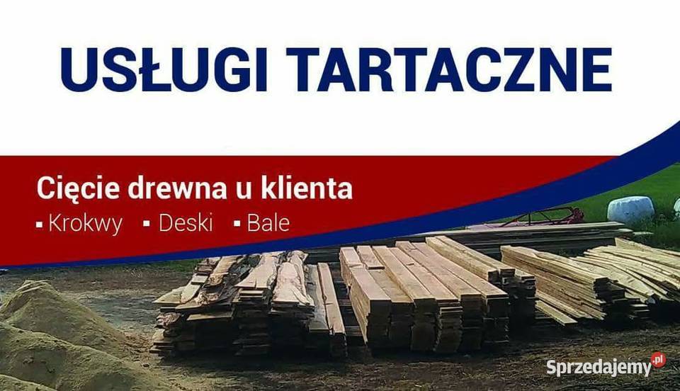 Tartak usługi u klienta trak mazowieckie Sochaczew