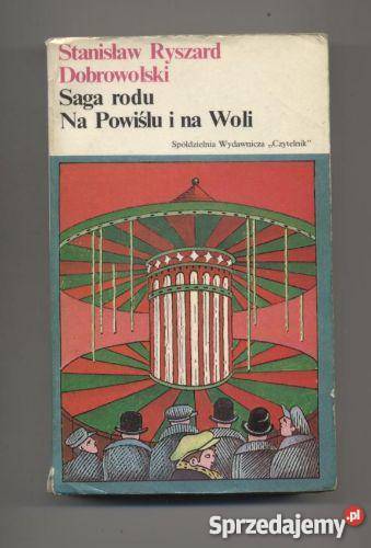 Saga rodu Na Powiślu i na Woli zachodniopomorskie Szczecin