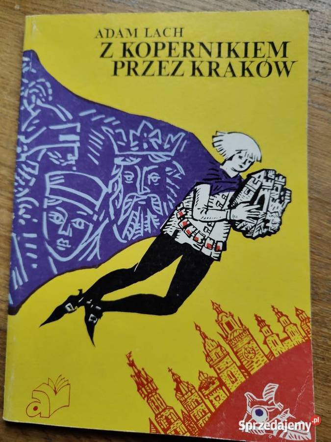 Z Kopernikiem Kraków Adam Lach