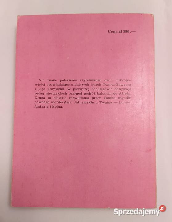 TOMEK SAWYER GRANICĄ TOMEK SAWYER DETEKTYWEM M Hajnówka sprzedam