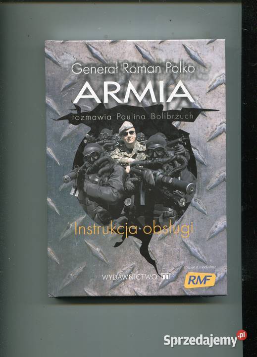 Armia Instrukcja obsługi Generał Roman Polko Pozostałe zachodniopomorskie