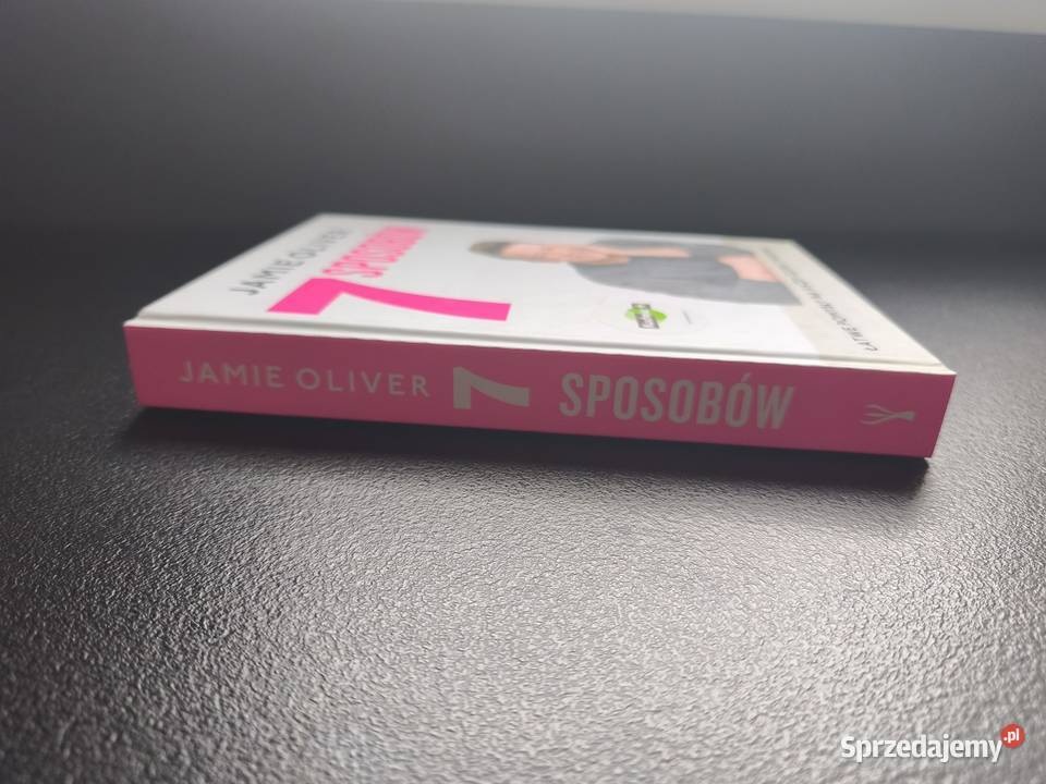 Książka kucharska Jakiego Oliwera przepisy na 7 Rok wydania 2020