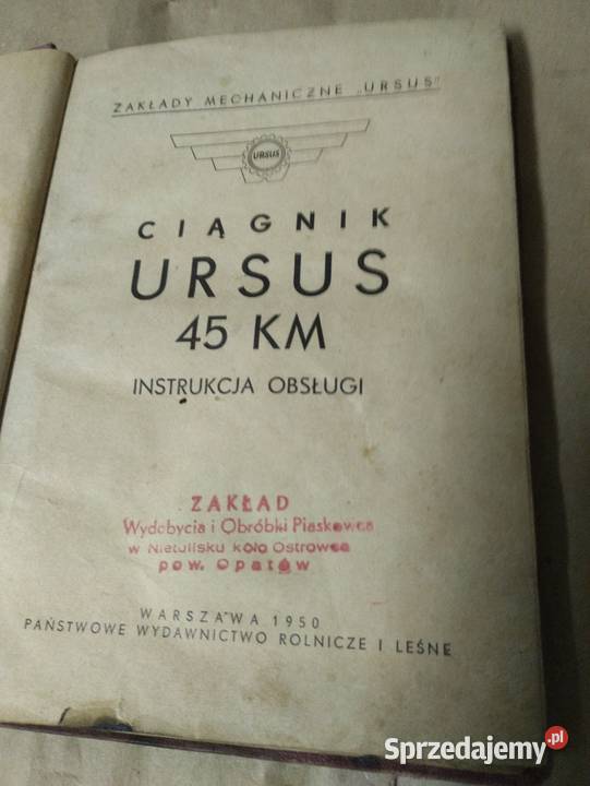 Instrukcja Ursusa 45 świętokrzyskie Ostrowiec Świętokrzyski