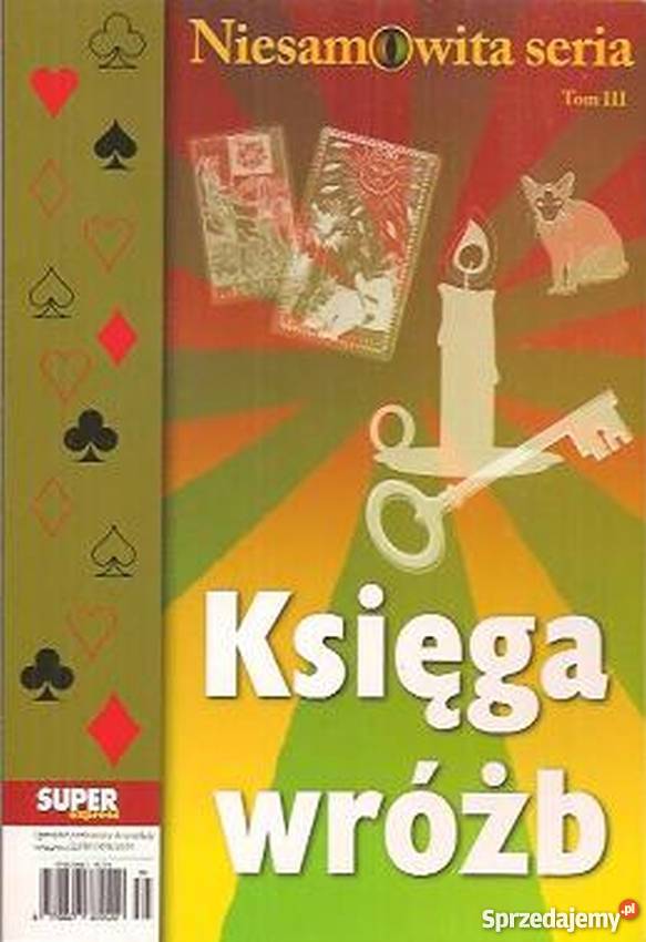 KSIĘGA WRÓŻB STRUKOWSKA DOROTA Rok wydania 2008 Białystok